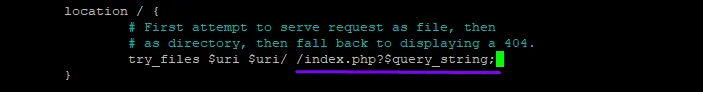 Bloque location / con try_files terminando en /index.php?$query_string